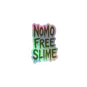NOMO FREE SLIME Holographic stickers