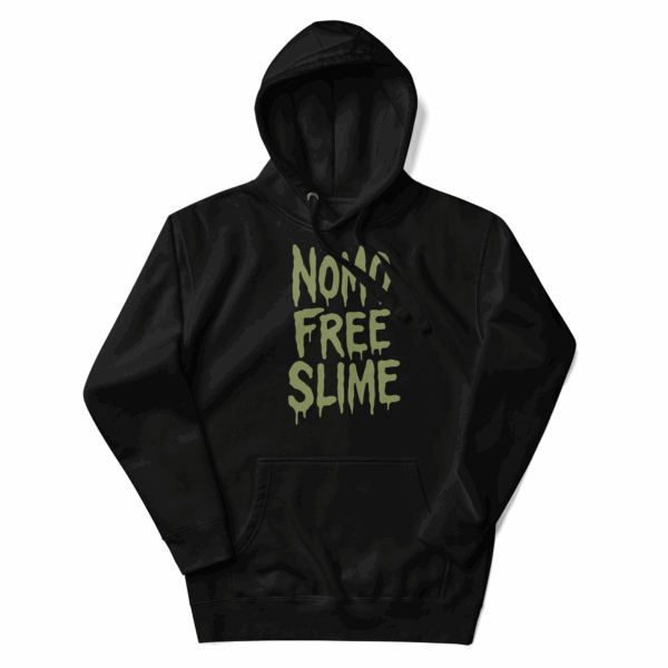 NOMO FREE SLIME Unisex Hoodie